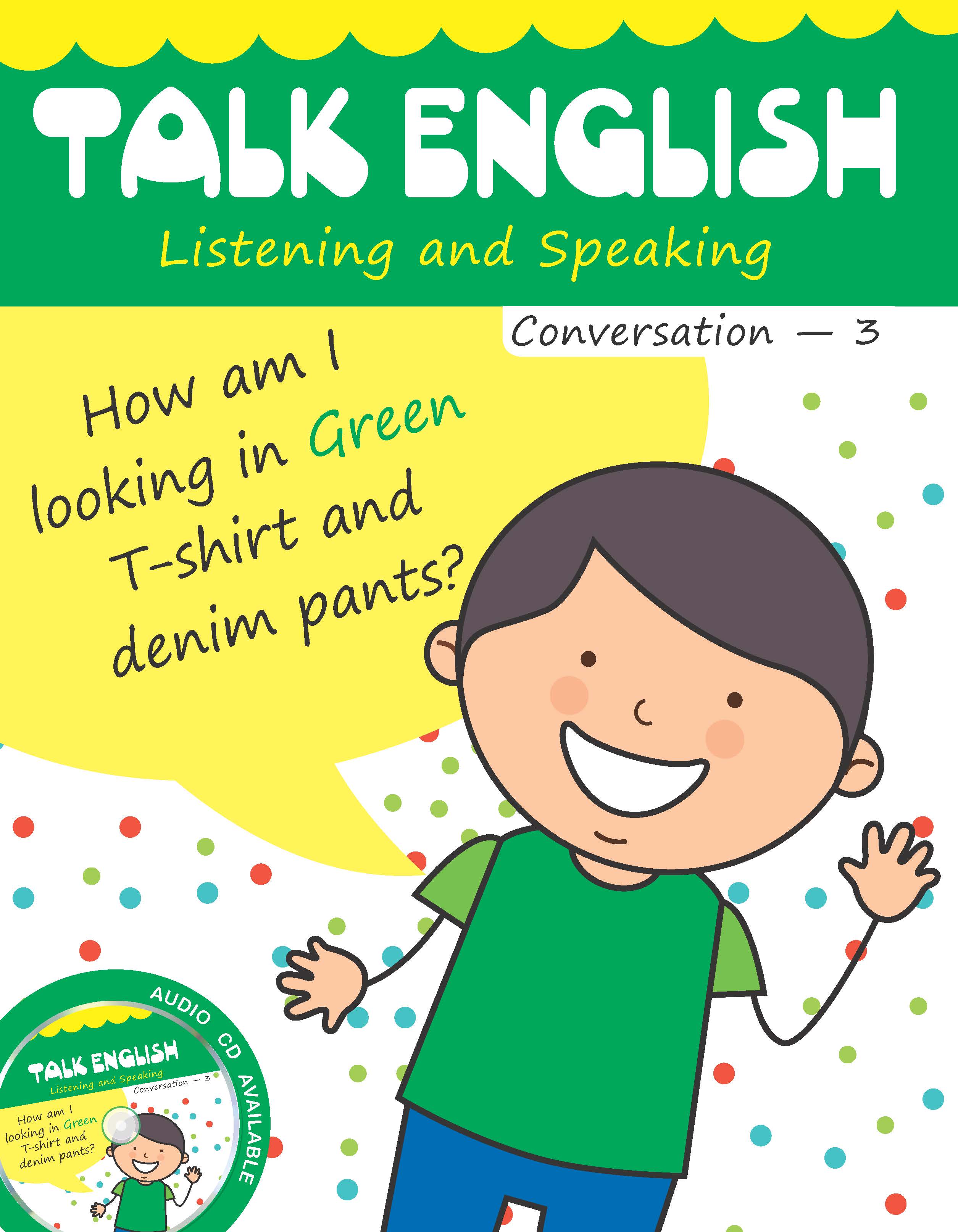 Talk EnglishListening and Speking (Conversation) - 3 with Digital Content
